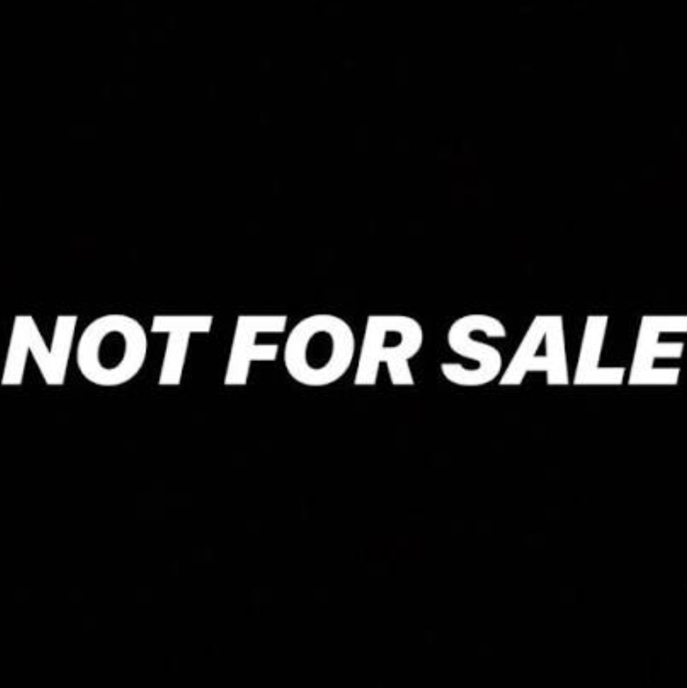 Not For Sale